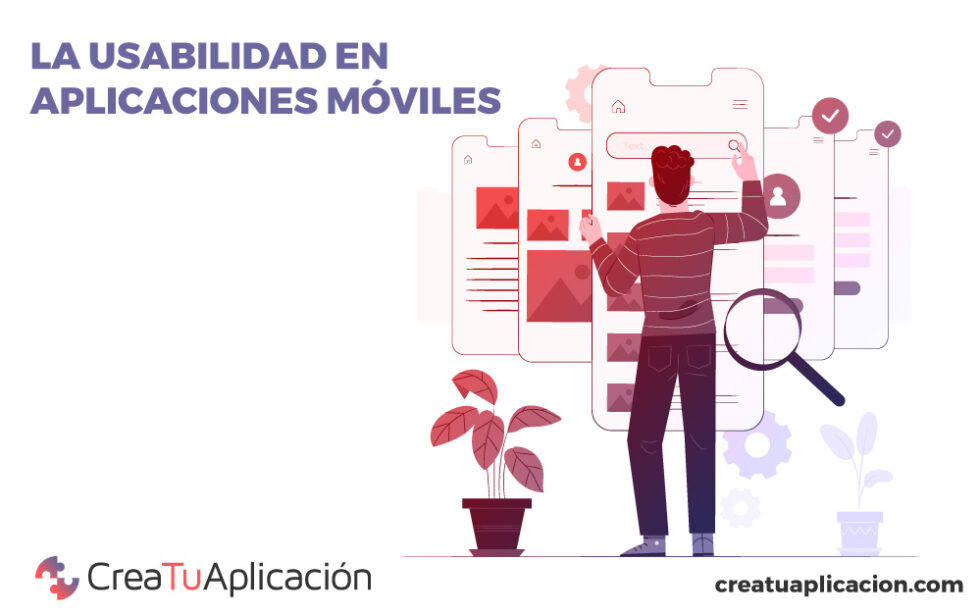 La Usabilidad En Aplicaciones Móviles Crea Tu Aplicación 7317